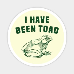 Funny toad pun Magnet